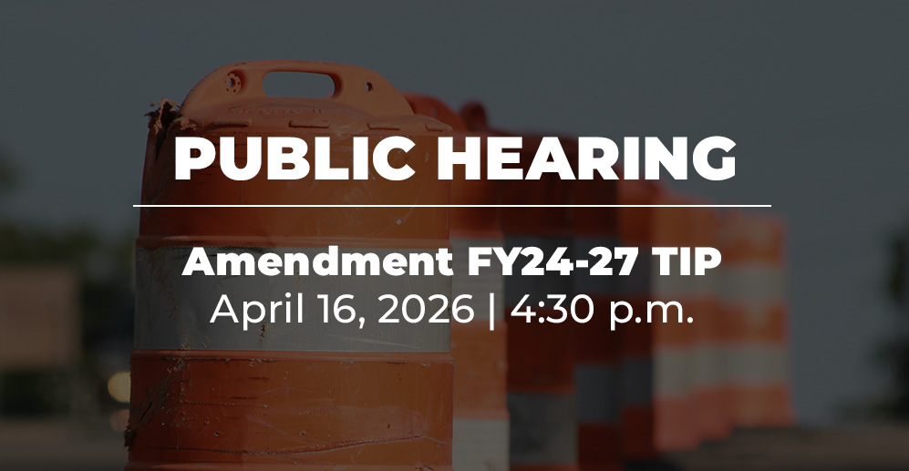 public hearing and comment for amendment to cvtip